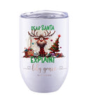 Santa I Can Explain Insulated Tumbler