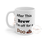 After this Brew Coffee Mug