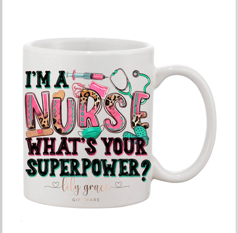 Nurse Superpower Coffee Mug