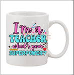 Teacher Superpower Coffee Mug