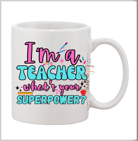 Teacher Superpower Coffee Mug