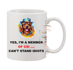 I’m a Member of CSI Coffee Mug