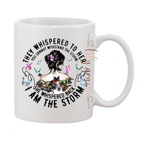 I am The Storm Butterflies Coffee Mug