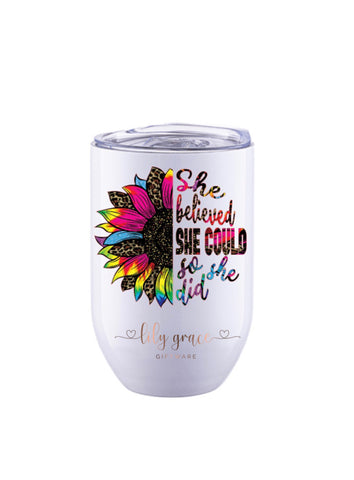 She Believed She Could Insulated Tumbler